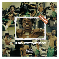 Project Baby Zoe - Too Late