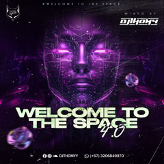 WELCOME TO THE SPACE VOL.4
