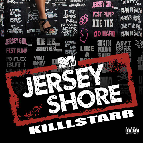 killl$tarr - JerseyShore prod. 10xMdrn x dreamz x natemorgan