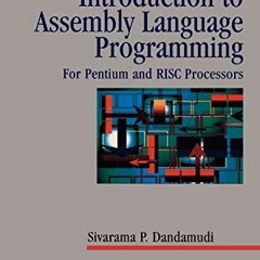 [Access] [EPUB KINDLE PDF EBOOK] Introduction to Assembly Language Programming: For P