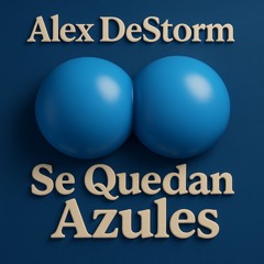 Se Quedan Azules