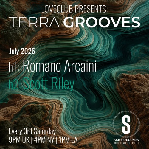 Stream LOVECLUB presents Terra Grooves EP 1 / H2: Scott Riley by