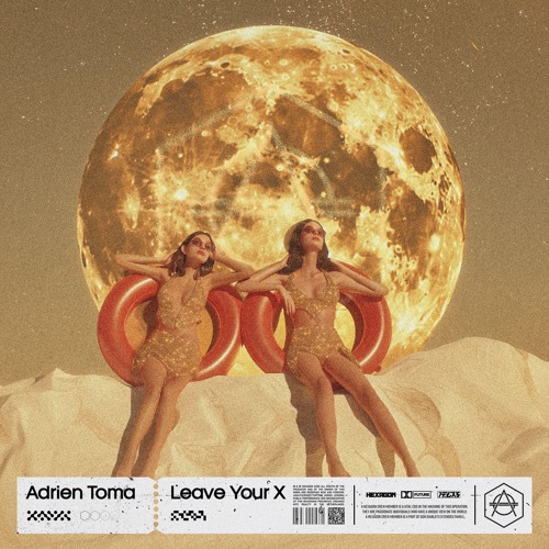 Adrien Toma - Leave Your X