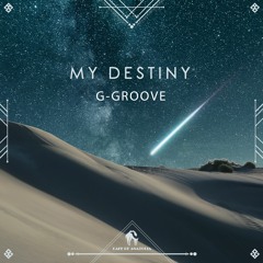 G - Groove - My Destiny (Cafe De Anatolia)