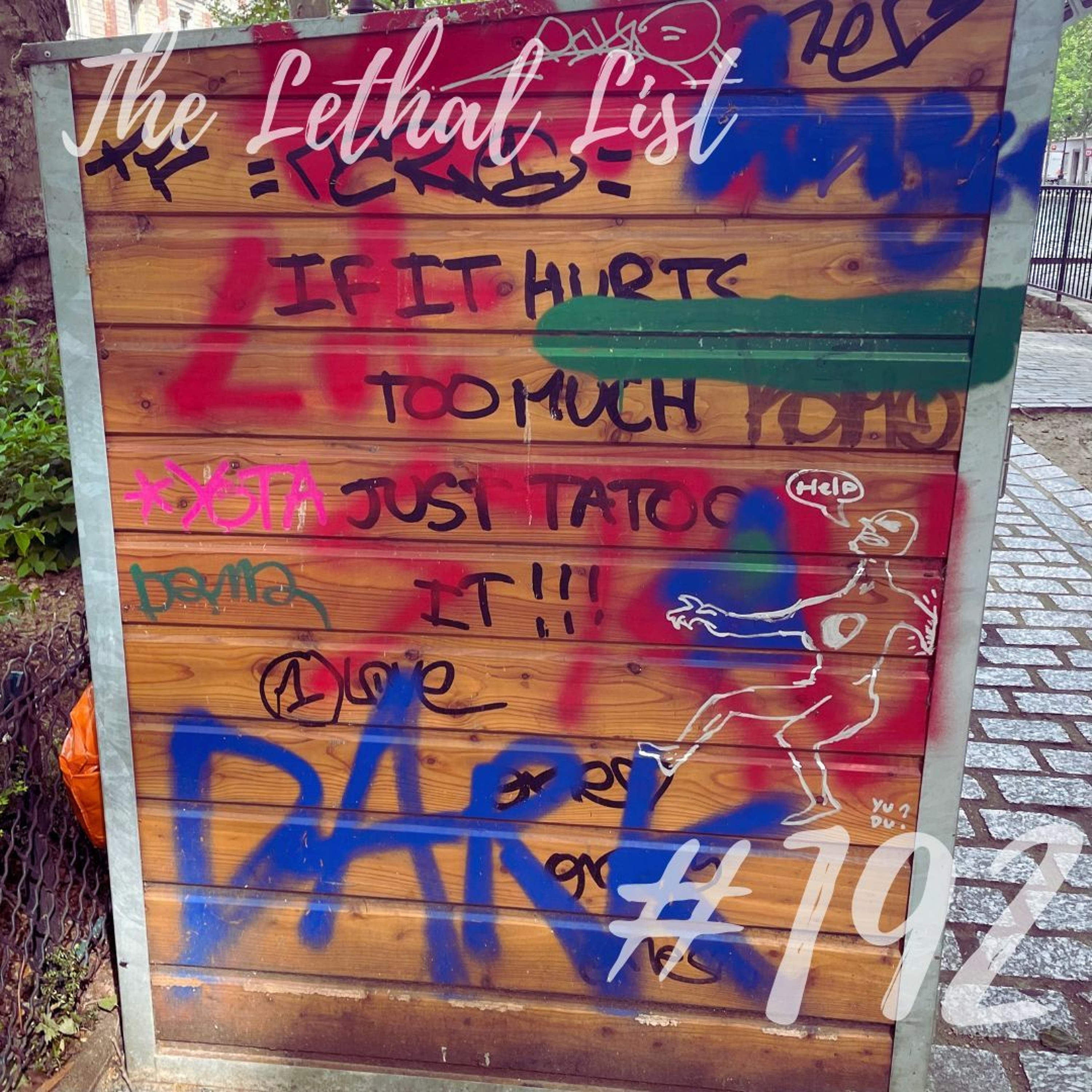 The Lethal List