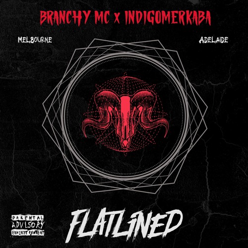 Branchy MC x Indigomerkaba - Flatlined
