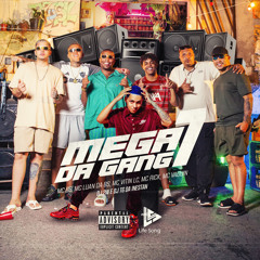 MEGA DA GANG 07- MC DB. MC LUAN DA BS . MC VITIN LC . MC RICK . MC VAGUIN - DJ 2W & DJ TG DA INESTAN