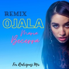 Ojala - María Becerra (Version Cumbia) Fer Rodriguez Mix