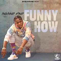 Onsound Mynd - Funny How