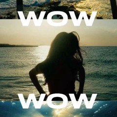 WOW!