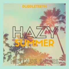 Hazy Summer (Mix Series)