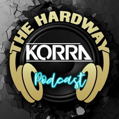 Hardway Podcast 048 (Korra Guest Mix)