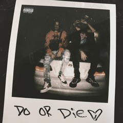 Do or Die (Prod. Jakebreh) - noheartmana x Cody Banks