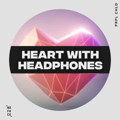 PRPL CHLD - Heart With Headphones