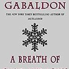 ##ONLINE++ 📖 A Breath of Snow and Ashes (Outlander)  by Book 6 of 9: Outlander