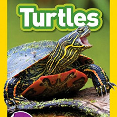 [View] KINDLE 🗸 National Geographic Readers: Turtles by  Laura Marsh [KINDLE PDF EBO