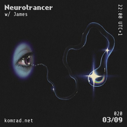 Neurotrancer 002 w/ James