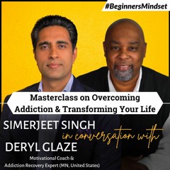 TRANSFORM YOUR LIFE | Masterclass on Overcoming Addiction & Bouncing Back Better