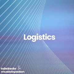 Tubebackr & MusicbyAden - Logistics