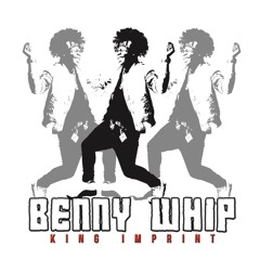 Benny Whip