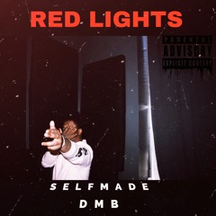 SELFMADE DMB RED LIGHTS (BLEE