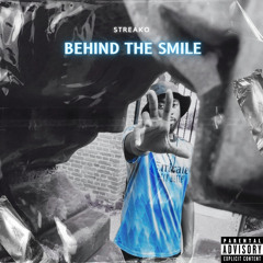 Streako - Behind The Smile