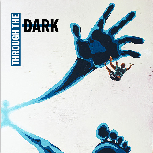 Through the dark