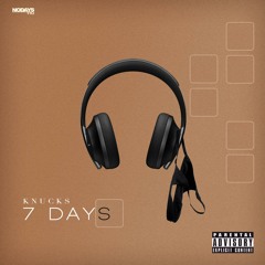 Knucks - 7 Days