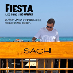 FIESTA | Like there is no mañana. - Warm-up set by Jordi Carreras