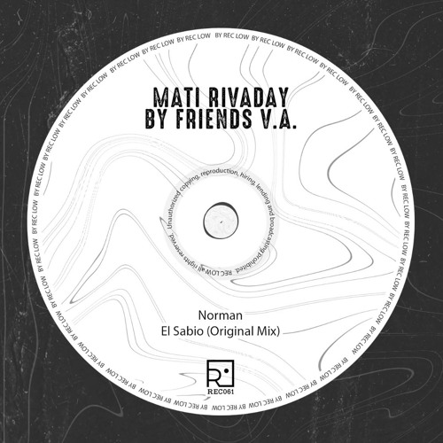 El Sabio (Original Mix) (Rec Low Records)