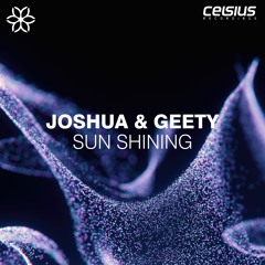 Joshua & Geety - Sun Shining