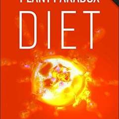 ( WCh ) Plant Paradox Diet: Eating for Health & Longetivity by  Zarrine Flores ( 05s )