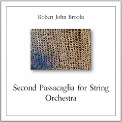 Second Passacaglia for String Orchestra