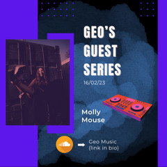 Molly Mouse - Guest Mix Series 011