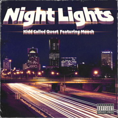 Night Lights (feat. Mooch)