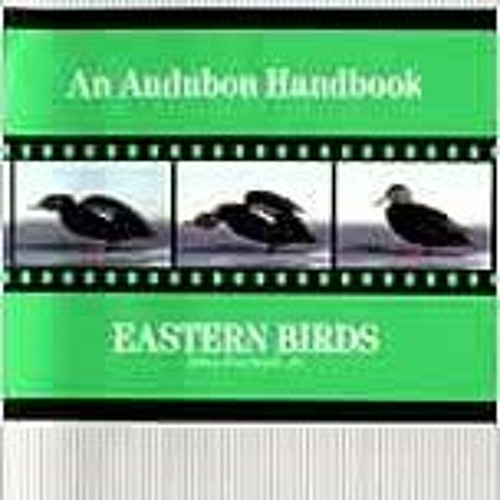 ( 3dR ) Audubon Handbook: Eastern Birds by John Farrand ( jrn )
