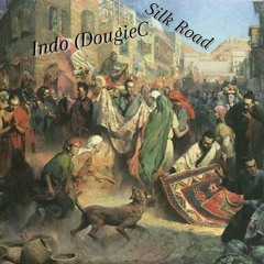 Silk Road - Indo (DougieC)