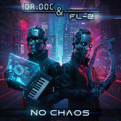 Dr. Doc, FL-2 - No Chaos