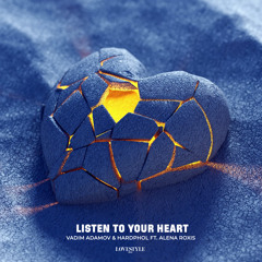 Listen to Your Heart (feat. Alena Roxis)