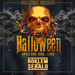 Hell Yeah! Radio Vol. LXX Guest Mix By: Roklem & Sebalo