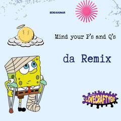 P'S &Q"S  Remix