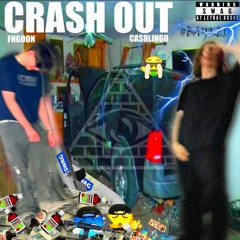 CRASH OUT (ft. cashlingo) #CASHGOONS2024 #CRASHOUT