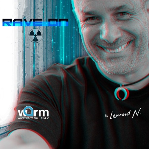 LAURENT N. RAVE ON #1