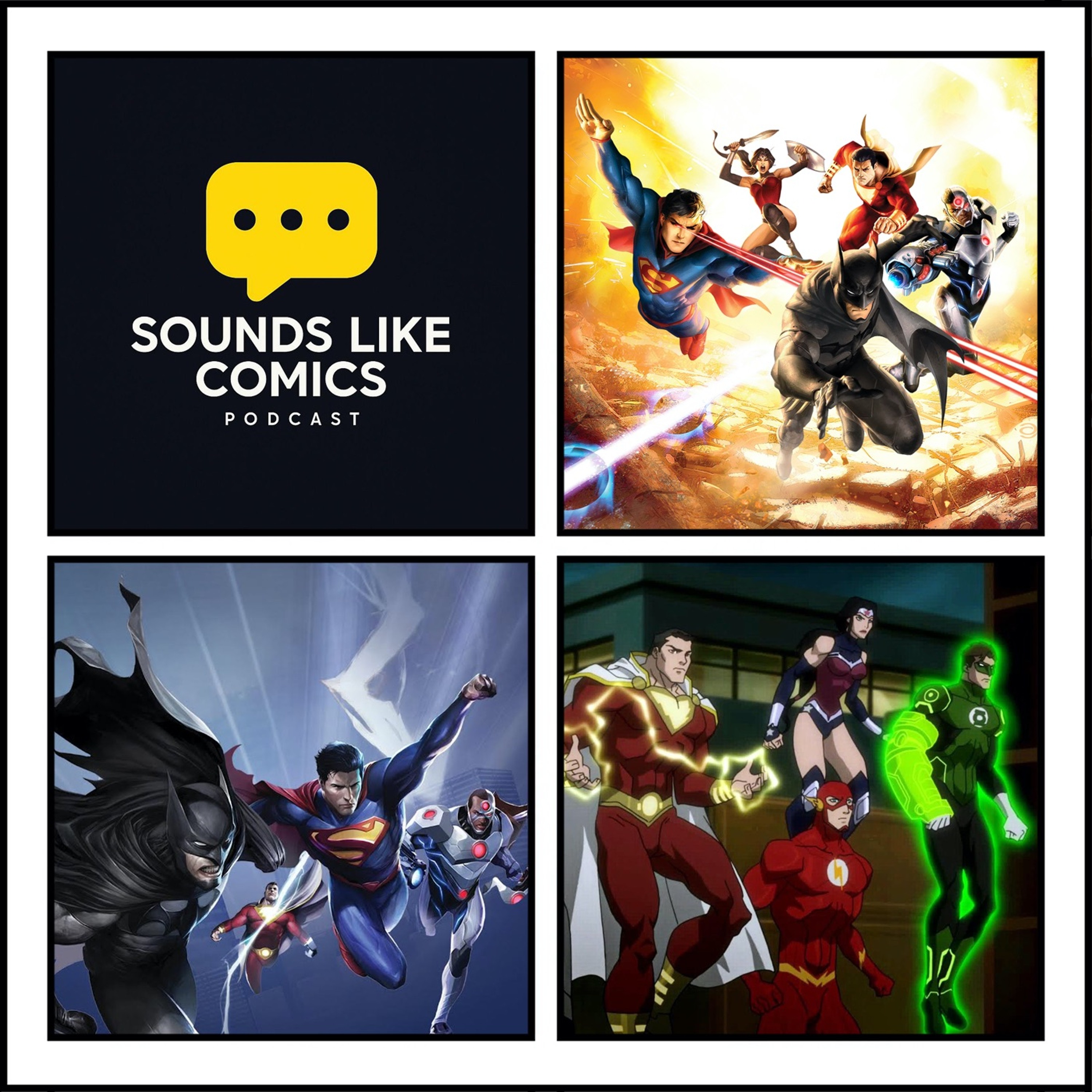Sounds Like Comics | Episode 410 - Justice League: War (2014 Film)
