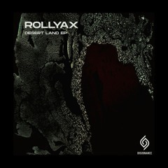 Rollyax - Desert Land (Original Mix)