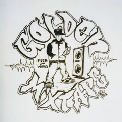 Da golden mixtape 2