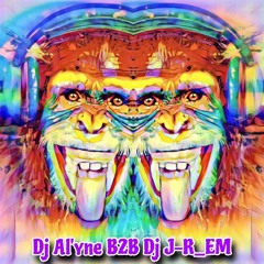 La Singerie - Dj Al'yne B2B  Dj J-R_EM