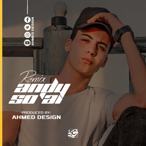 Stream Amr Diab - ( Andy So'al Remix 2022 )By: AHMED DESIGN by AHMED MEDHAT  | Listen online for free on SoundCloud