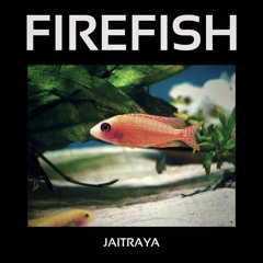 Firefish (Club Mix)