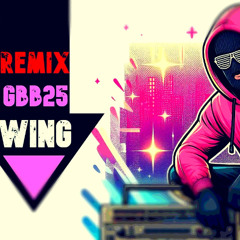 WING GBB25 | Bass Remix